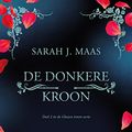 Cover Art for B00O27G1CI, De donkere kroon by Sarah J. Maas