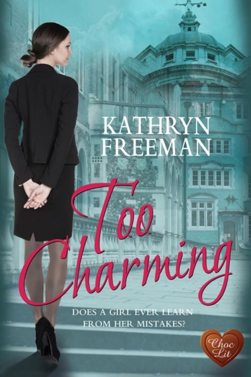 Cover Art for 9781781892343, Too Charming by Kathryn Freeman