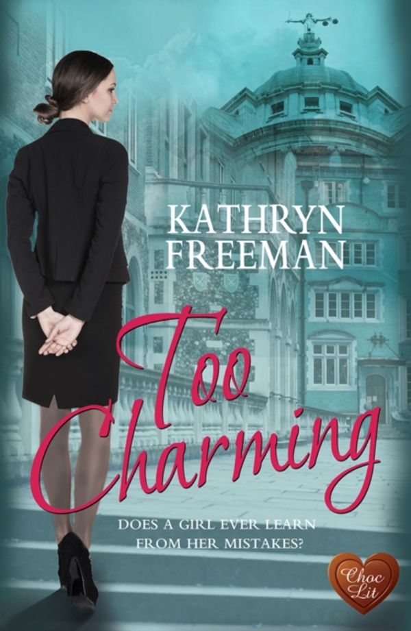 Cover Art for 9781781892343, Too Charming by Kathryn Freeman