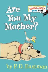 Cover Art for 9780679890478, Are You My Mother? by P.D. Eastman