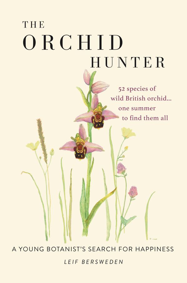 Cover Art for 9781780723341, The Orchid Hunter by Leif Bersweden