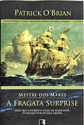 Cover Art for 9788501075284, A Fragata Surprise - Série Mestre Dos Mares by Patrick O'Brian