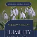 Cover Art for 9781622453542, Humility: The Beauty of Holiness by Andrew Murray