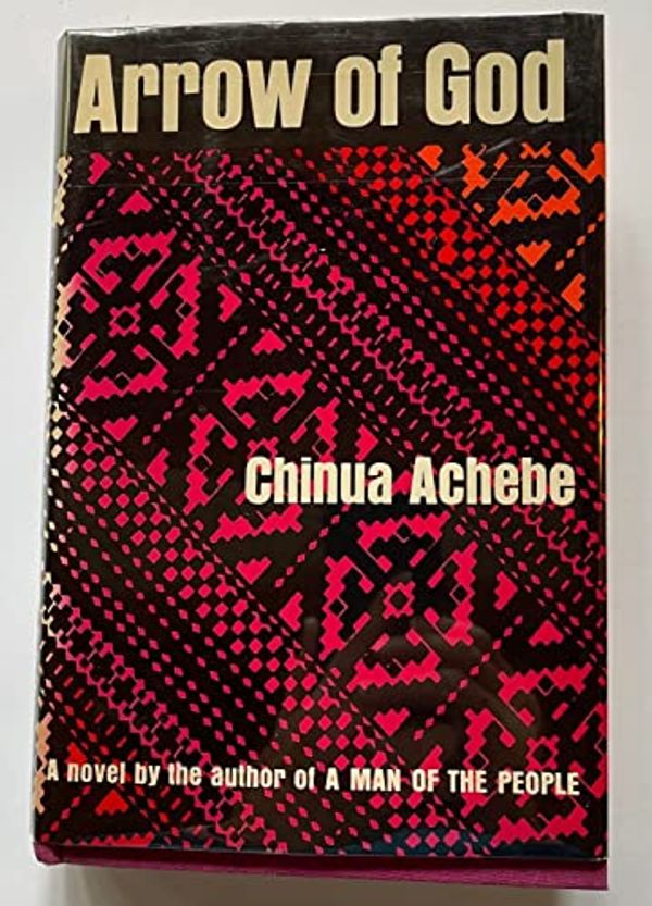 Cover Art for 9780434006007, Arrow of God by Chinua Achebe