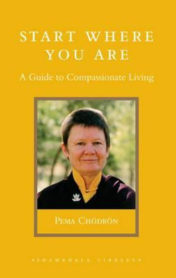 Cover Art for 9781590301425, Start Where You are by Pema Chodron