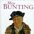 Cover Art for 9780750513418, Miss Bunting by Angela Thirkell