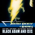 Cover Art for B00KWNBBW6, Justice Society of America: Black Adam and Isis by Geoff Johns