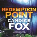Cover Art for 9780143781899, Redemption PointCrimson Lake Series: eBook 2 by Candice Fox