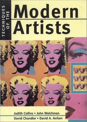 Cover Art for 9780785808411, Techniques of the Modern Artists by Judith Collins