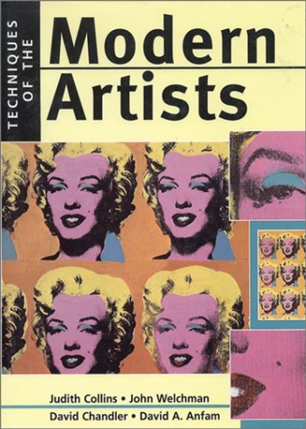 Cover Art for 9780785808411, Techniques of the Modern Artists by Judith Collins