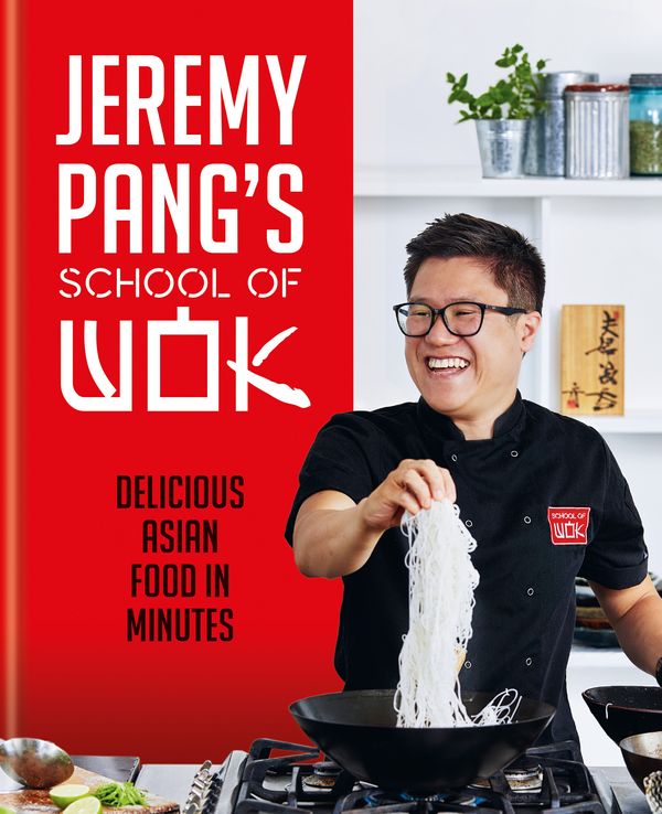 Cover Art for 9780600637301, Jeremy Pang's School of Wok by Jeremy Pang