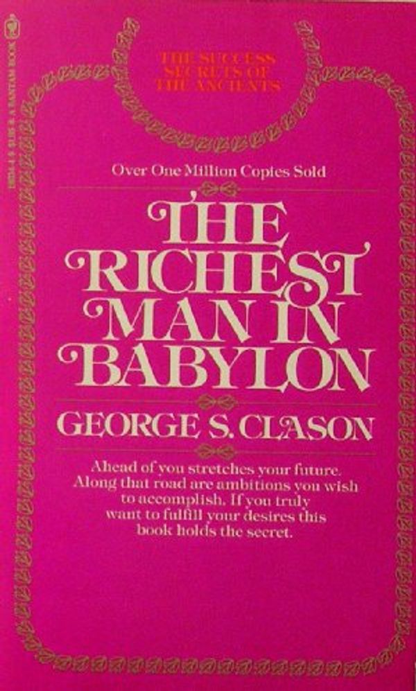 Cover Art for 9780553120349, The Richest Man in Babylon by George S. Clason