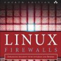 Cover Art for 9780134000169, Linux Firewalls: Enhancing Security with Nftables and Beyond by Steve Suehring