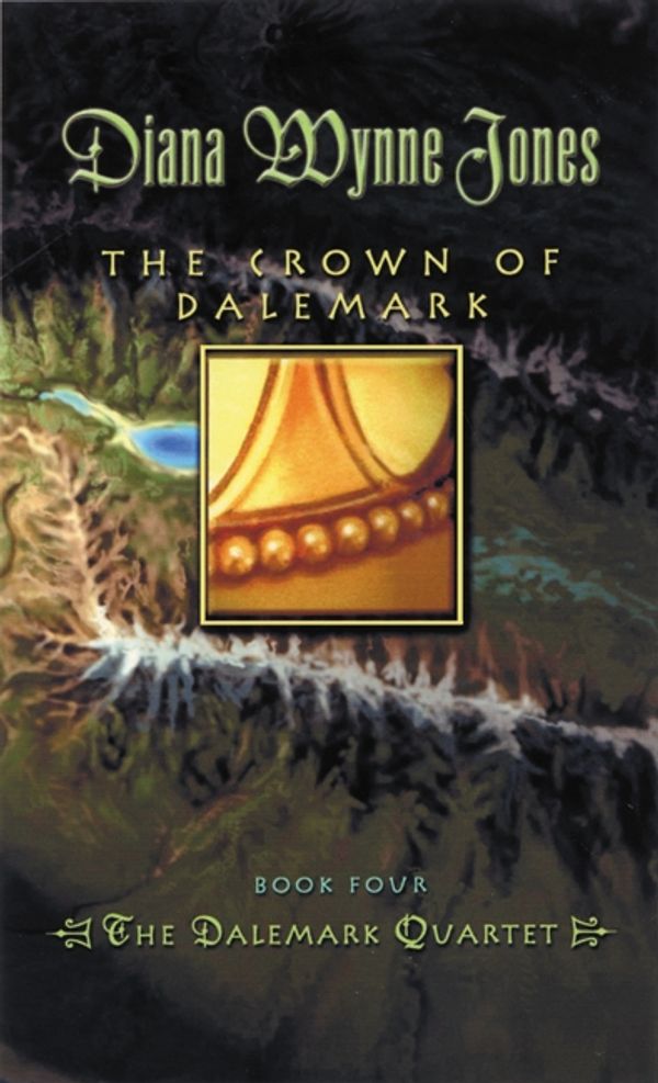 Cover Art for 9780062200785, The Crown of Dalemark by Diana Wynne Jones