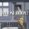 Cover Art for 9798425941817, Whose Body? by Sayers, Dorothy L, Stoller, Adam