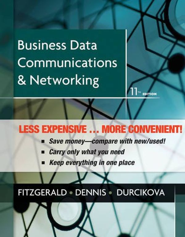 Cover Art for 9781118356005, Business Data Communications and Networking by Jerry FitzGerald