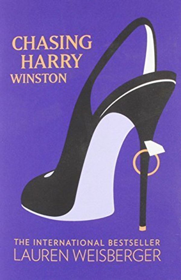 Cover Art for B017MYCPF4, Chasing Harry Winston by Lauren Weisberger (2013-06-20) by Lauren Weisberger