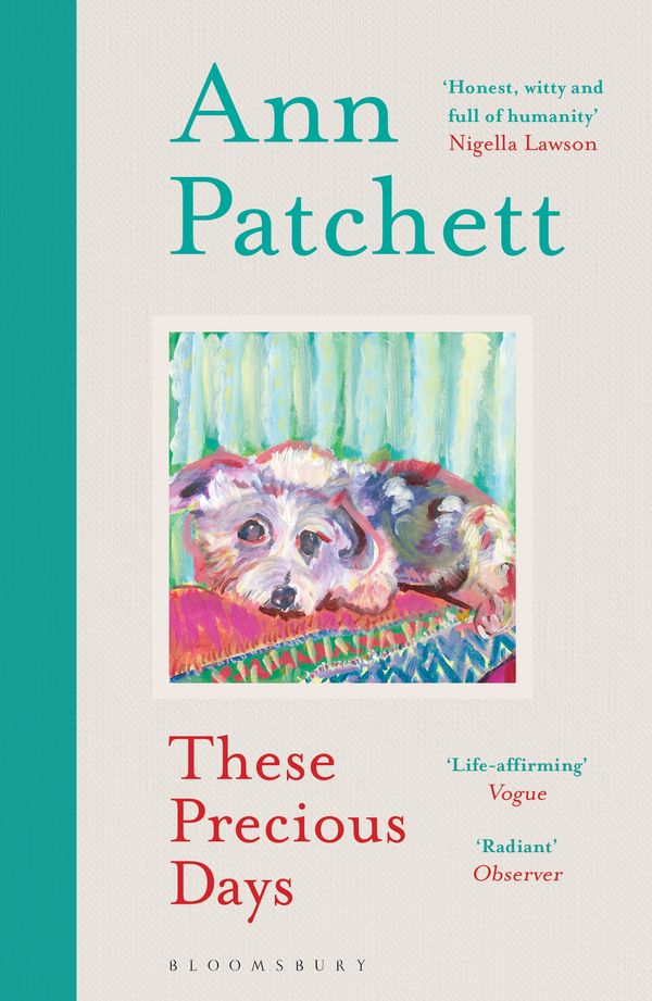 Cover Art for 9781526640949, These Precious Days by Ann Patchett
