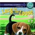 Cover Art for 9780756907150, Lucy on the Loose by Ilene Cooper