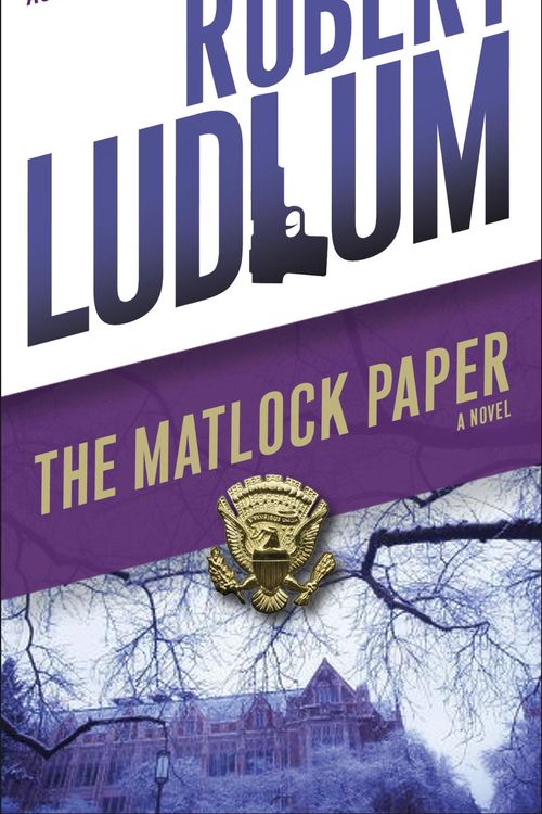 Cover Art for 9780307813886, The Matlock Paper by Robert Ludlum