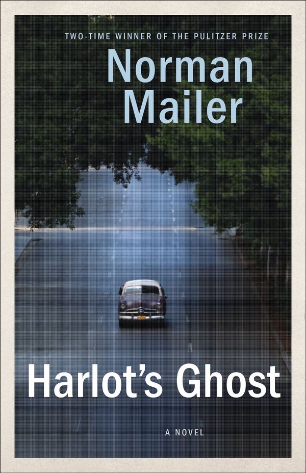 Cover Art for 9780345379658, Harlot's Ghost by Norman Mailer