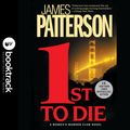 Cover Art for 9781549173356, 1st To Die: Booktrack Edition by James Patterson