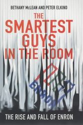 Cover Art for 9780670913718, The Smartest Guys in the Room: The Amazing Rise and Scandalous Fall of Enron by Bethany McLean, Peter Elkind