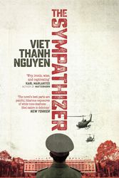 Cover Art for 9781472151360, The Sympathizer: Winner of the Pulitzer Prize for Fiction by Viet Thanh Nguyen