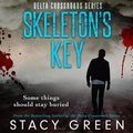 Cover Art for B00NPAYPS0, Skeleton's Key: Delta Crossroads, Volume 2 by Stacy Green
