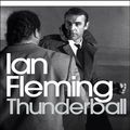 Cover Art for 9780141187594, Thunderball (Penguin Modern Classics) by Ian Fleming