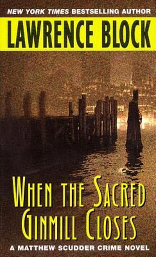 Cover Art for 9780380728251, When the Sacred Ginmill Closes by Lawrence Block