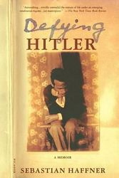 Cover Art for 9780312421137, Defying Hitler by Sebastian Haffner