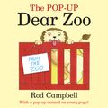 Cover Art for 9781035004232, The Pop-Up Dear Zoo by Rod Campbell