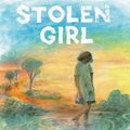 Cover Art for 9781921248252, Stolen Girl by Trina Saffioti