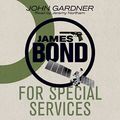Cover Art for B0057P7B64, For Special Services by John Gardner