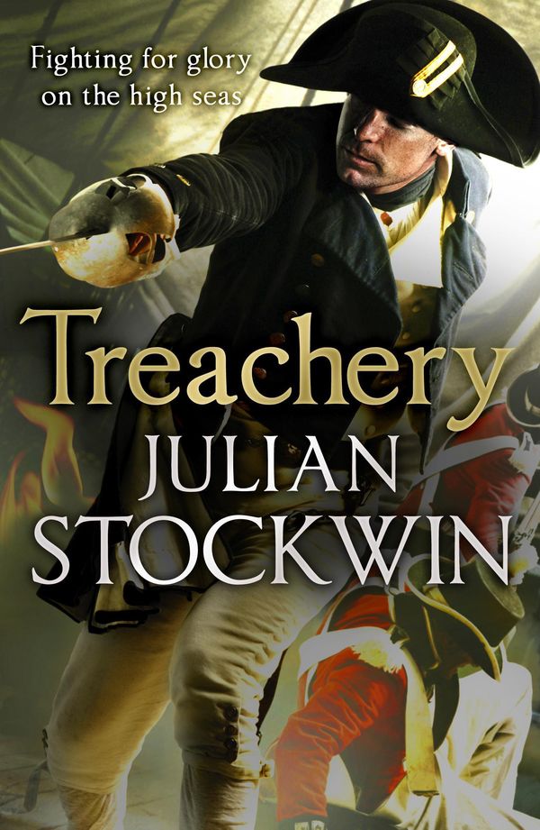 Cover Art for 9780340961131, Treachery: Thomas Kydd 9 by Julian Stockwin