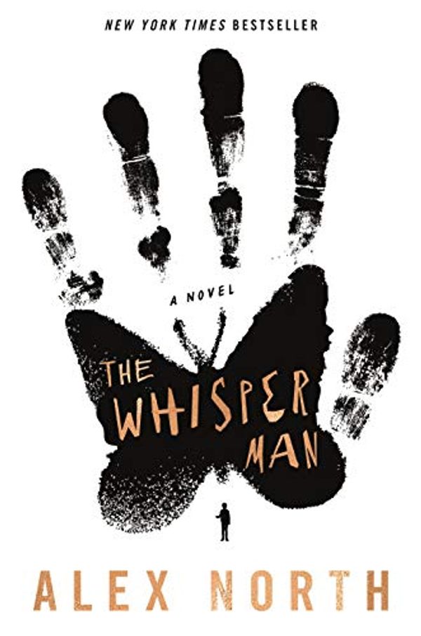 Cover Art for B07HF2NQVC, The Whisper Man: A Novel by Alex North