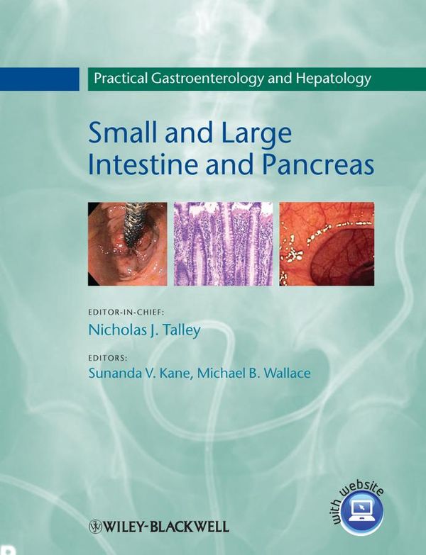 Cover Art for 9781444347869, Practical Gastroenterology and Hepatology by Michael B. Wallace, Nicholas J. Talley, Sunanda V. Kane