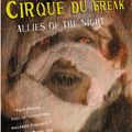 Cover Art for 9780316106535, Cirque Du Freak #8: Allies of the Night: Book 8 in the Saga of Darren Shan (Cirque Du Freak: The Saga of Darren Shan) by Darren Shan