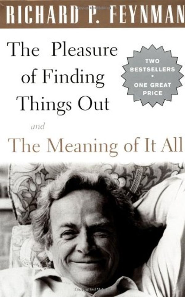 Cover Art for 9780738207957, Boxed Set of "The Pleasure of Finding Things Out" and "The Meaning of it All" by Richard P. Feynman