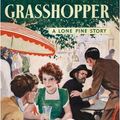 Cover Art for 9781847450524, The Elusive Grasshopper by Malcolm Saville