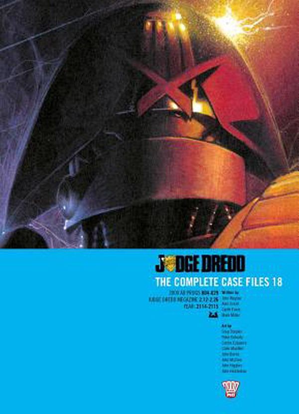 Cover Art for 9781781087497, Judge Dredd the Complete Case Files Vol. 18 by John Wagner