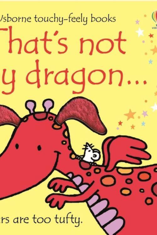 Cover Art for 9781805318040, That's not my dragon… by Rachel Wells