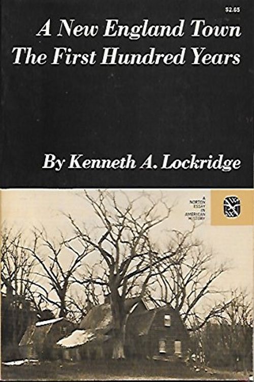 Cover Art for 9780393098846, New England Town by Kenneth A. Lockridge