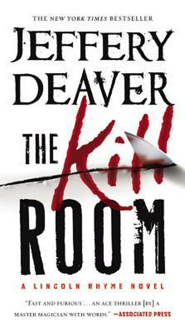 Cover Art for 9781455517091, The Kill Room by Jeffery Deaver