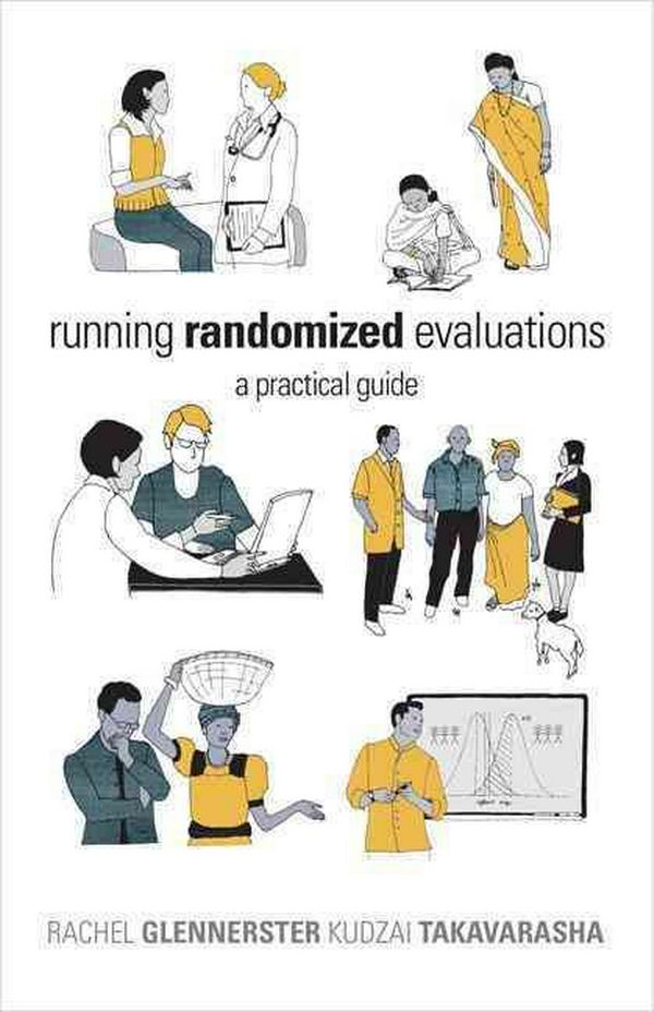 Cover Art for 9780691159270, Running Randomized Evaluations by Rachel Glennerster, Kudzai Takavarasha