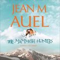 Cover Art for 9781444798050, The Mammoth Hunters by Jean M Auel