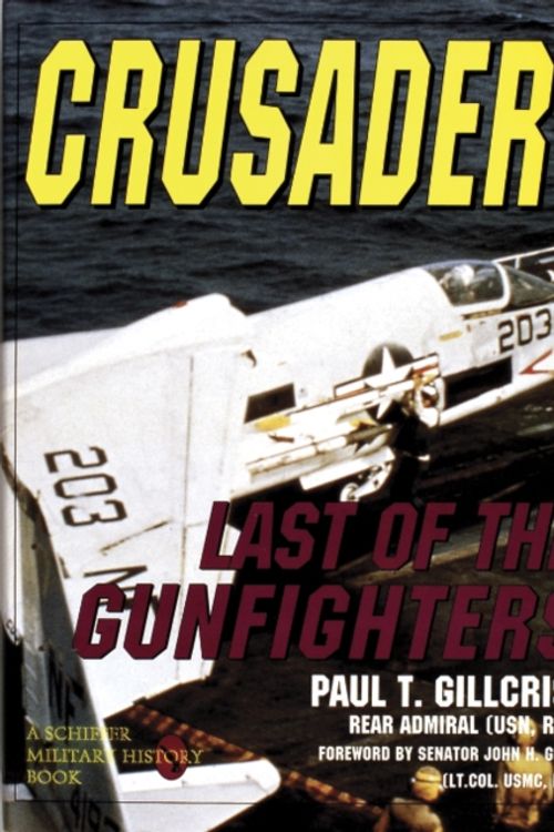 Cover Art for 9780887407666, Crusader! by Paul T. Gillcrist