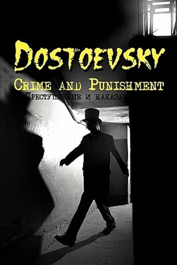 Cover Art for 9780956774927, Crime and Punishment (Dual-Language Book) by Tbd