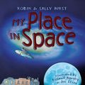 Cover Art for 9781741764079, My Place in Space by Robin Hirst, Sally Hirst, Roland Harvey, Joe Levine